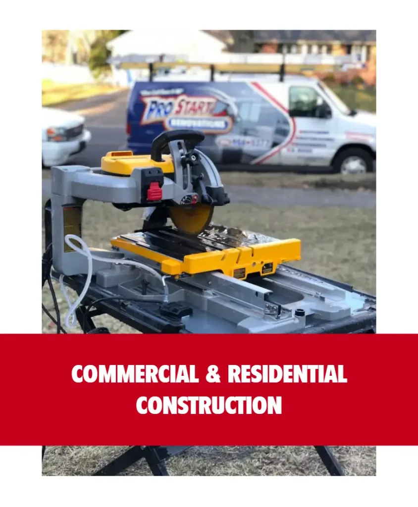 Pro Start Renovations commercial and residential construction banner featuring a professional wet tile saw and a company work van.